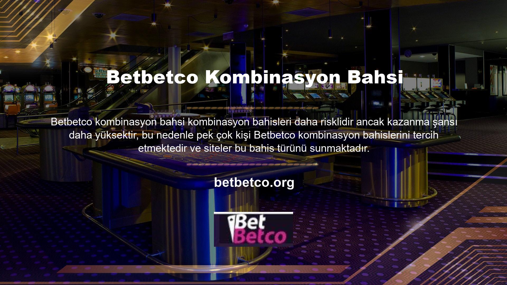 Betbetco bir tasarruf sitesi olduğundan, seçiminize birden fazla bahis yatırmanız için neye ihtiyacınız olduğunu açıklayacağız
