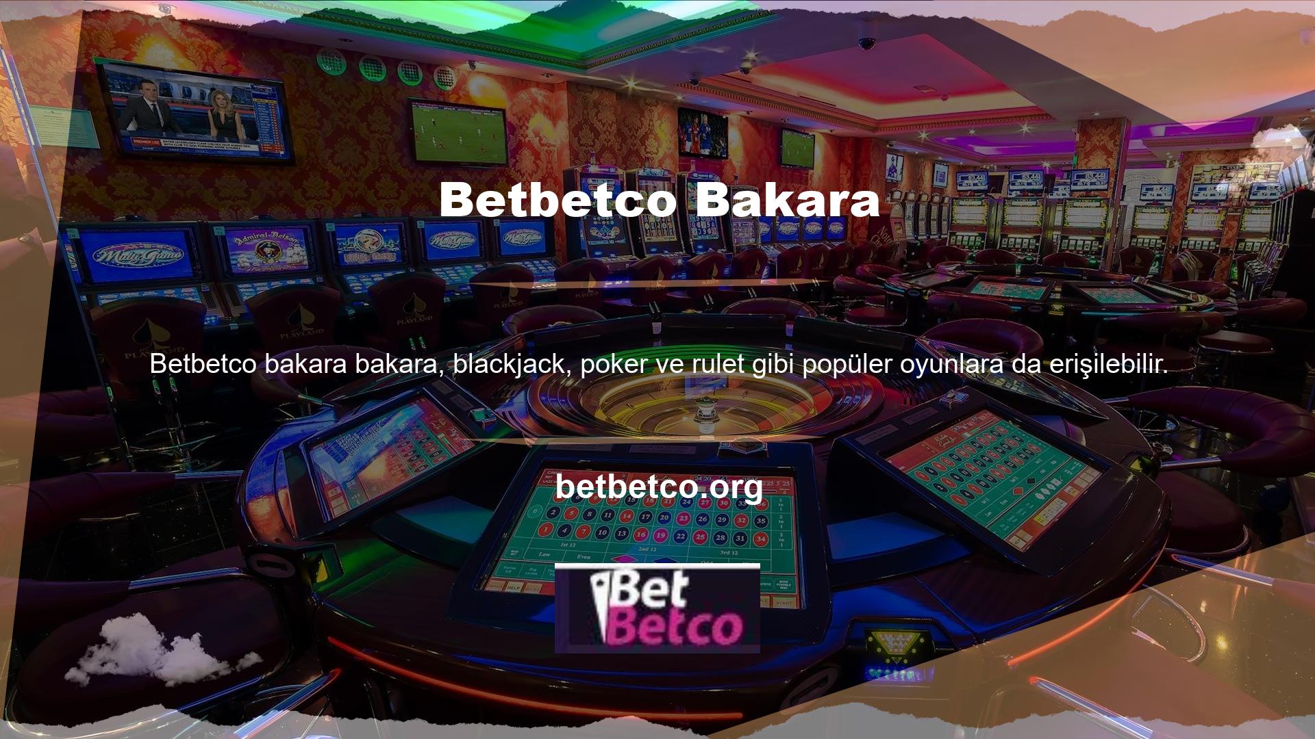 Geleneksel casino oyunlarının yanı sıra slot makineleri de mevcuttur